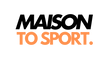 MaisonToSport